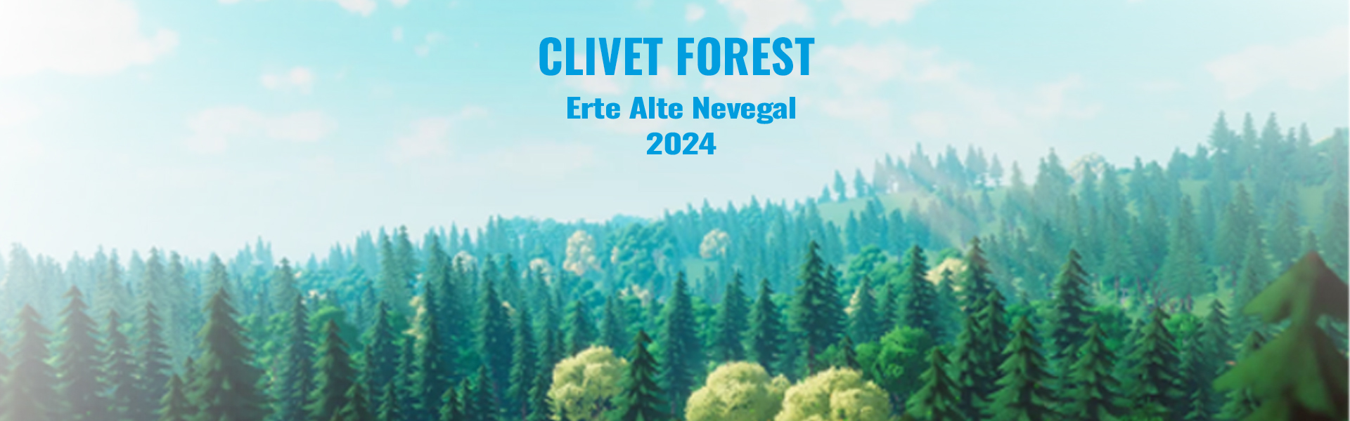  The first tree of the CLIVET FOREST 